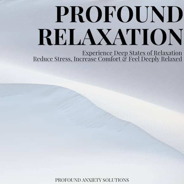 Profound Relaxation Brainwave Entrainment Program